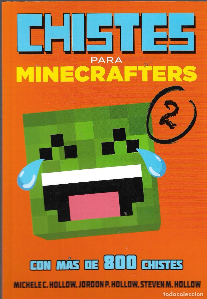 Libros de segunda mano: N - CHISTES PARA MINECRAFTERS 2 - EDT. PLANETA,S.A., 2016.