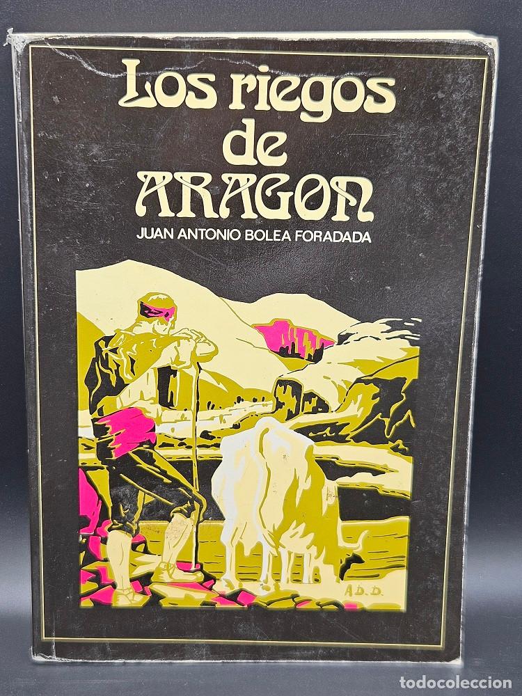Libros de segunda mano: Los riegos de Arag&oacute;n