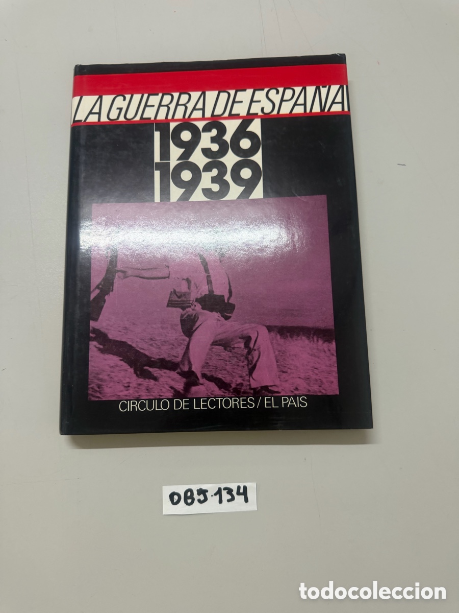 Libros de segunda mano: La guerra de Espa&ntilde;a 1936-1939 C&iacute;rculo de lectores
