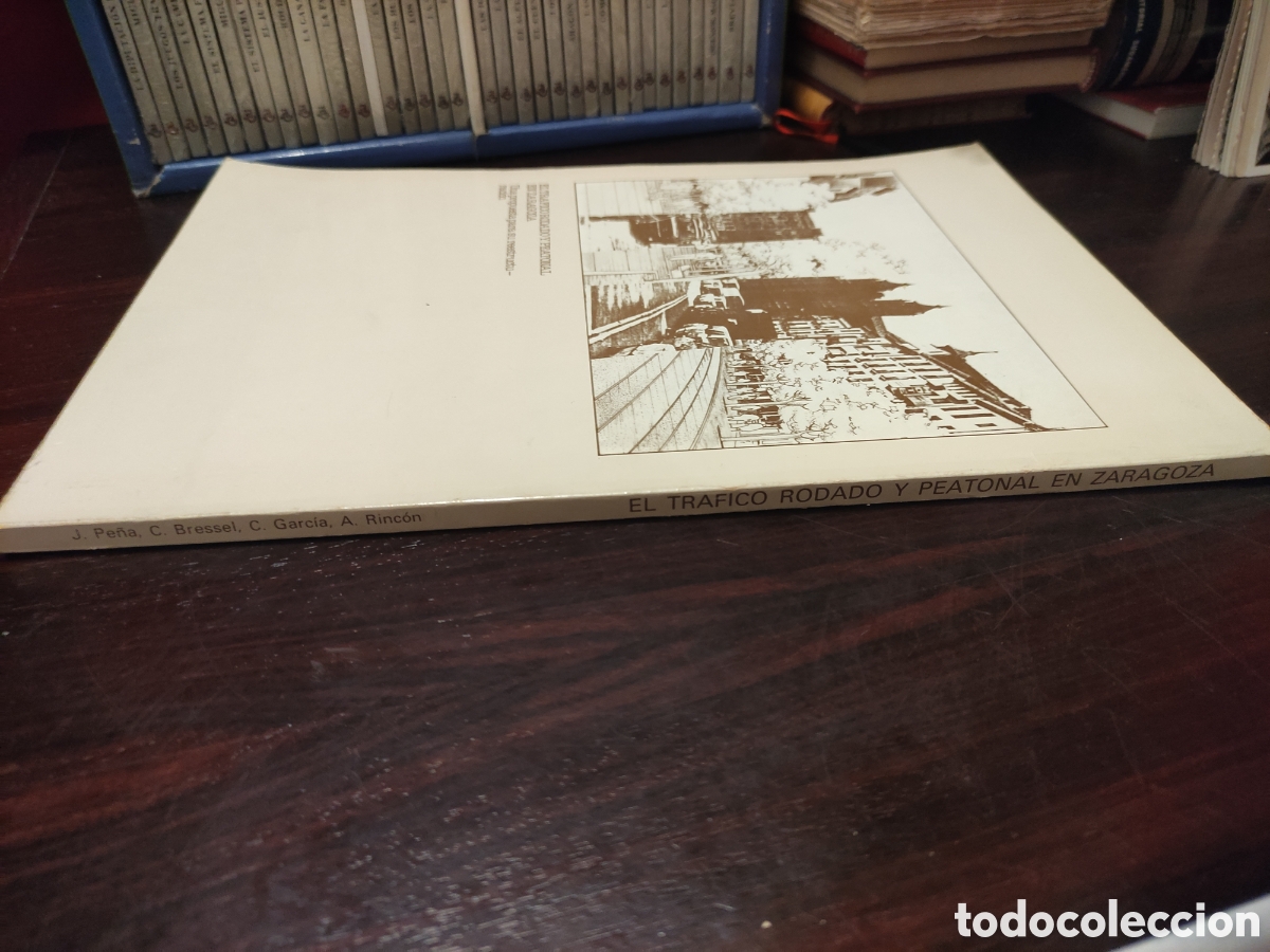 Libros de segunda mano: EL TR&Aacute;FICO RODADO Y PEATONAL EN ZARAGOZA - Foto 3