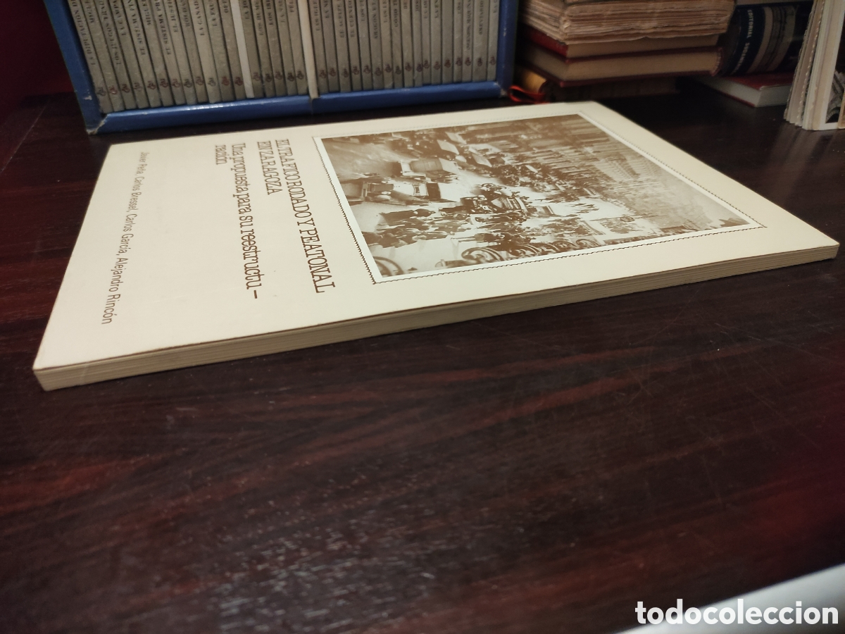 Libros de segunda mano: EL TR&Aacute;FICO RODADO Y PEATONAL EN ZARAGOZA - Foto 4