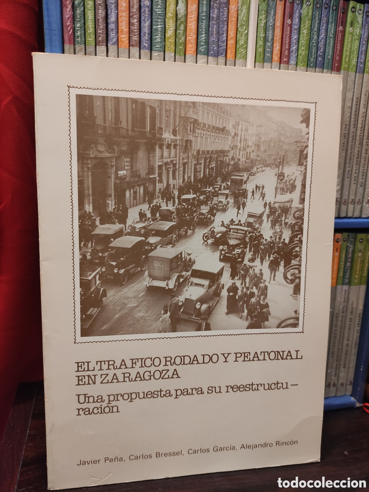 Livres d'occasion: EL TR&Aacute;FICO RODADO Y PEATONAL EN ZARAGOZA