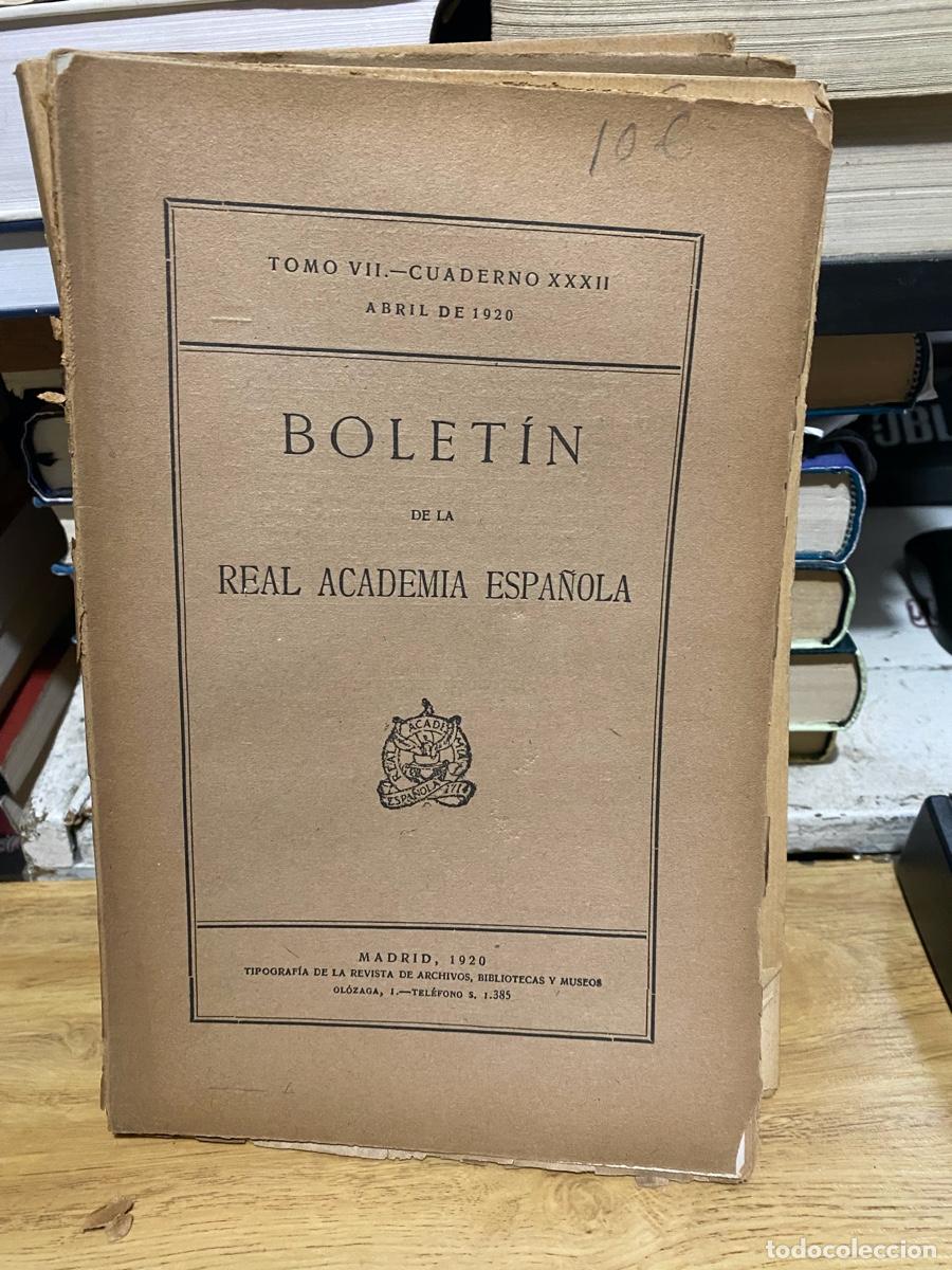 Libros de segunda mano: BOLETIN, REAL ACADEMIA ESPA&Ntilde;OLA, TOMO VII CUADERNO XXXII