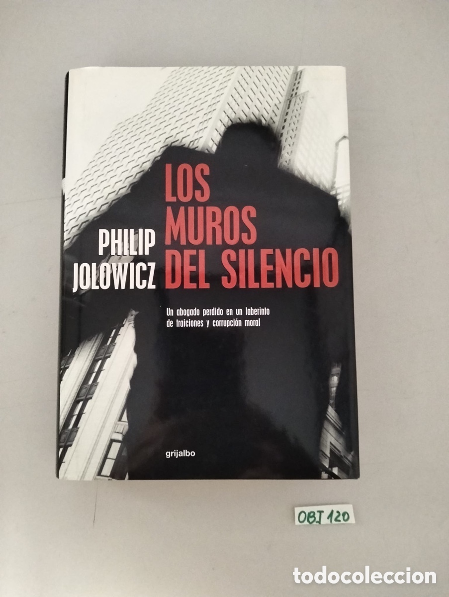 Libros de segunda mano: LOS MUROS DEL SILENCIO - PHILIP JOLOWICZ