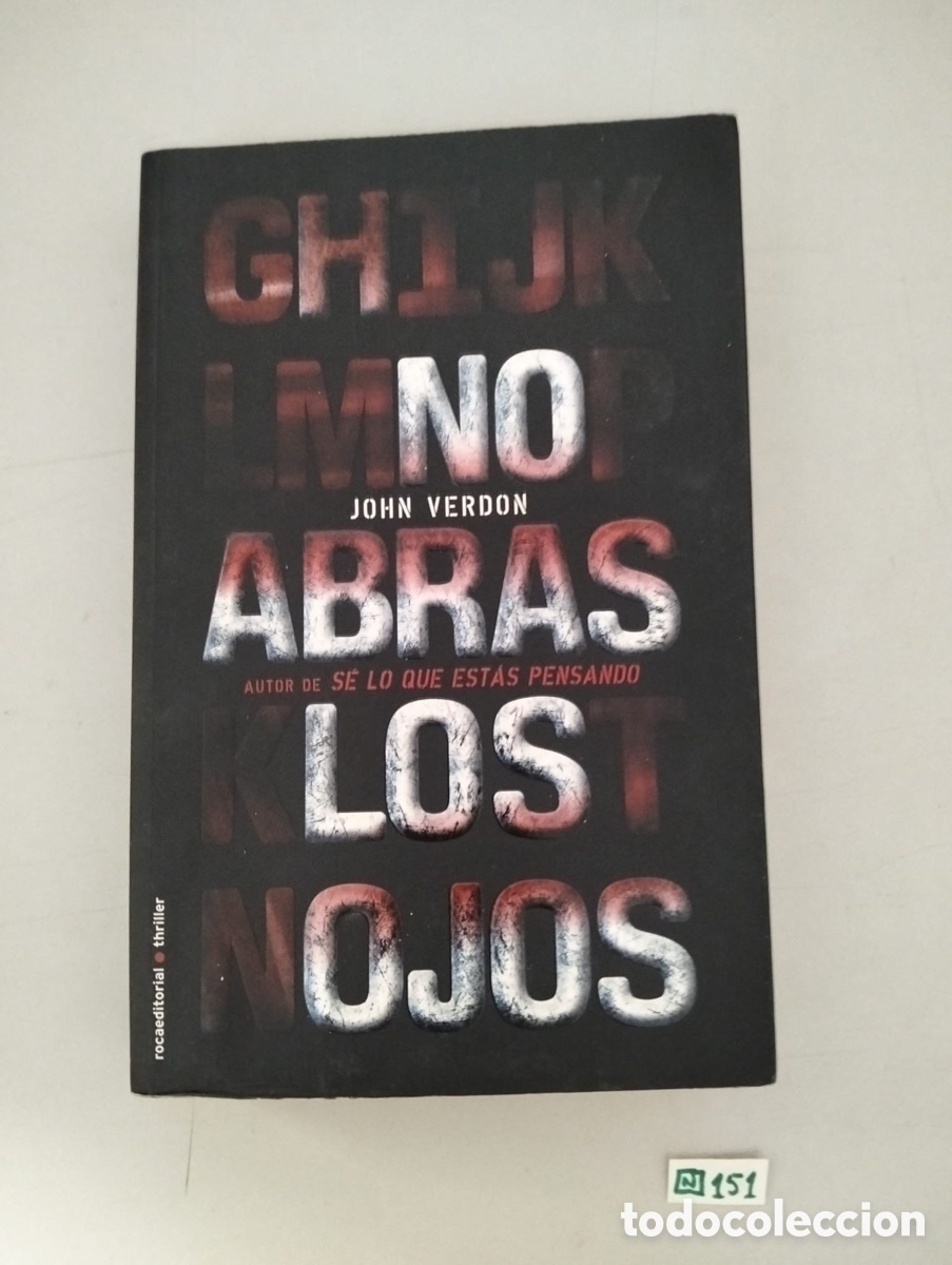 Libros de segunda mano: NO ABRAS LOS OJOS (Thriller) / John Verdon.
