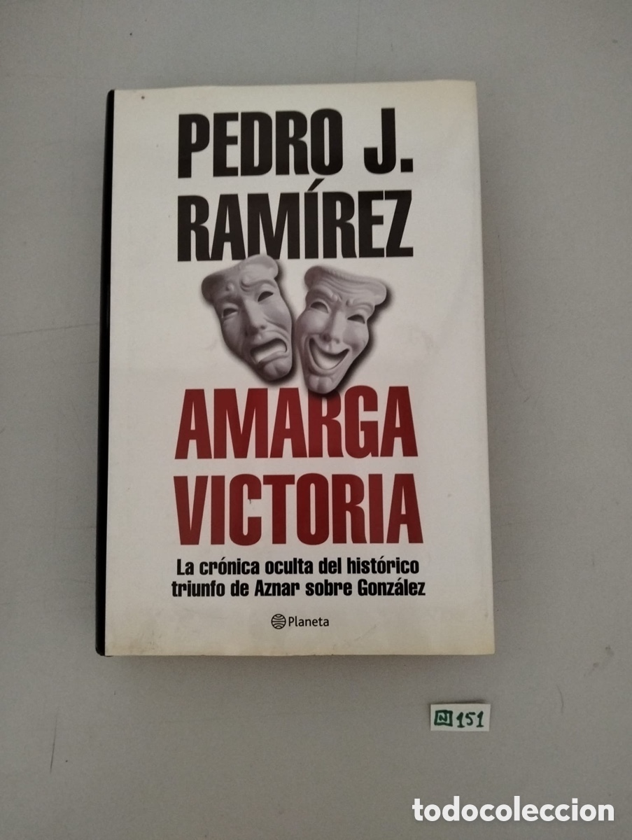 Libros de segunda mano: Amarga victoria, Pedro J. Ram&iacute;rez, 2000