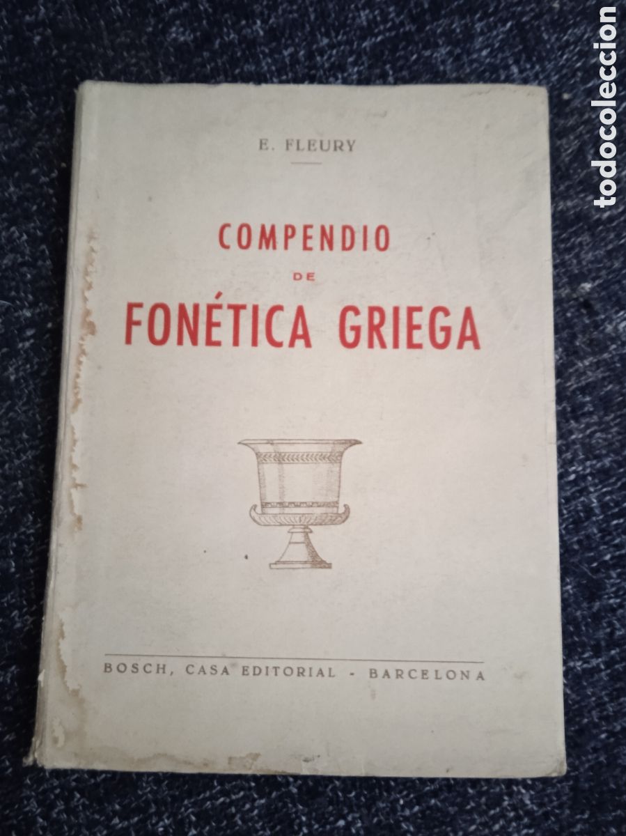 Libros de segunda mano: Compendio de fon&eacute;tica griega / E. Fleury