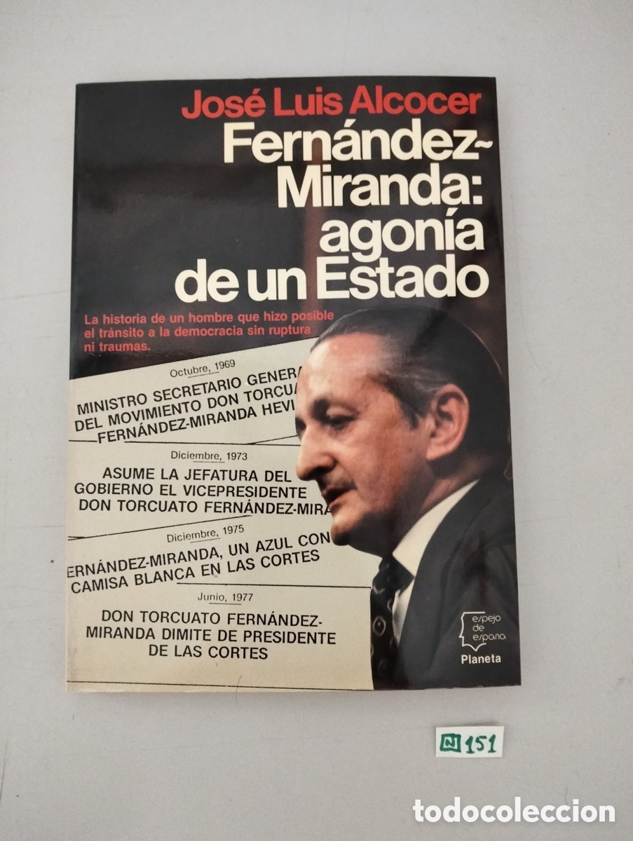 Libros de segunda mano: Fernández-Miranda, agonía de un Estado
