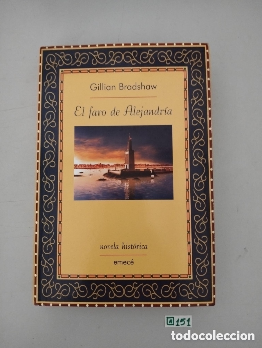 Libros de segunda mano: EL FARO DE ALEJANDRIA (Gillian Bradshaw)