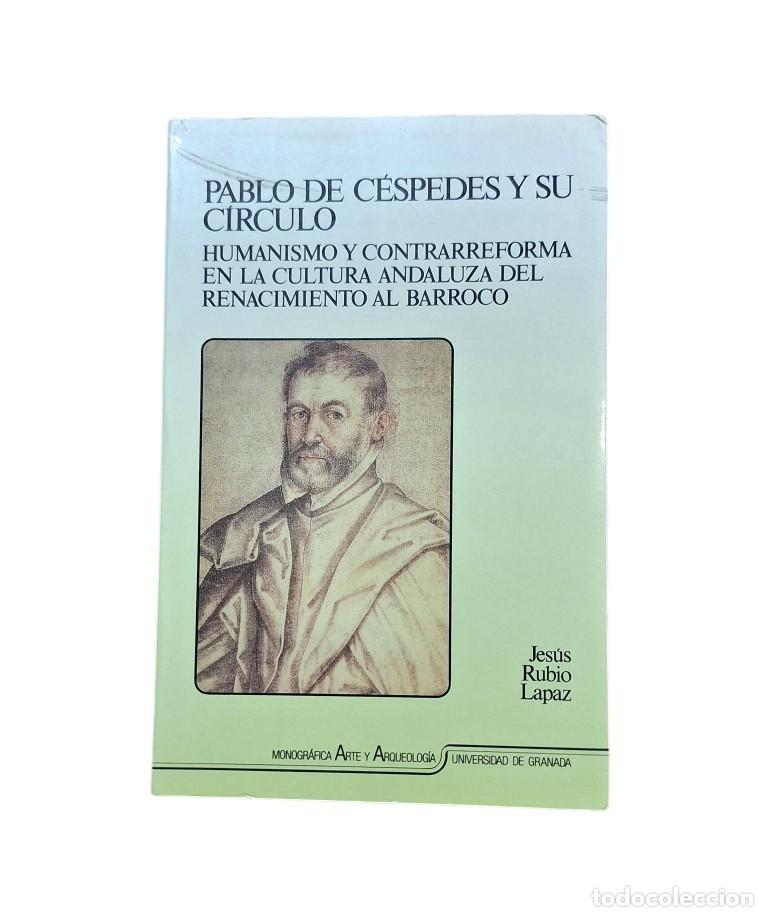 Libri di seconda mano: Rubio Lapaz, Jes&uacute;s.- PABLO DE C&Eacute;SPEDES Y SU C&Iacute;RCULO