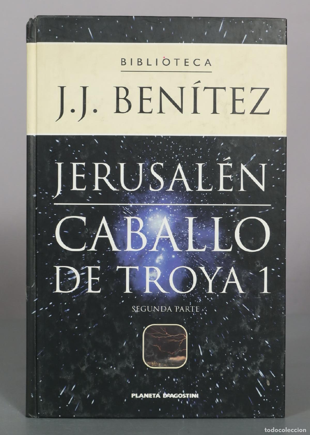 Libros de segunda mano: Caballo de Troya 1: Jerusal&eacute;n. Segunda parte - J.J. Ben&iacute;tez - Editorial Planeta