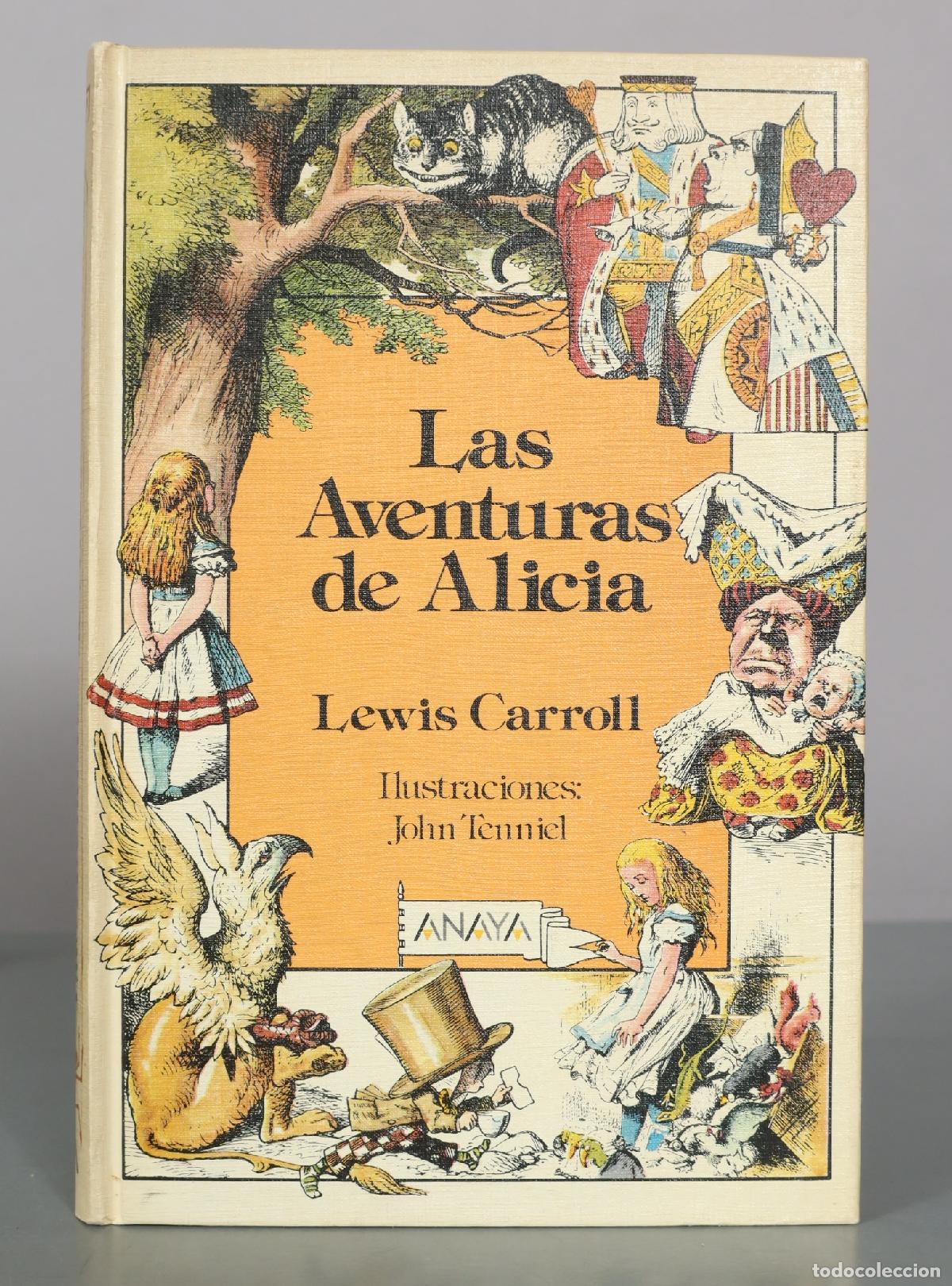 Libros de segunda mano: Las Aventuras de Alicia - Lewis Carroll - Editorial Anaya
