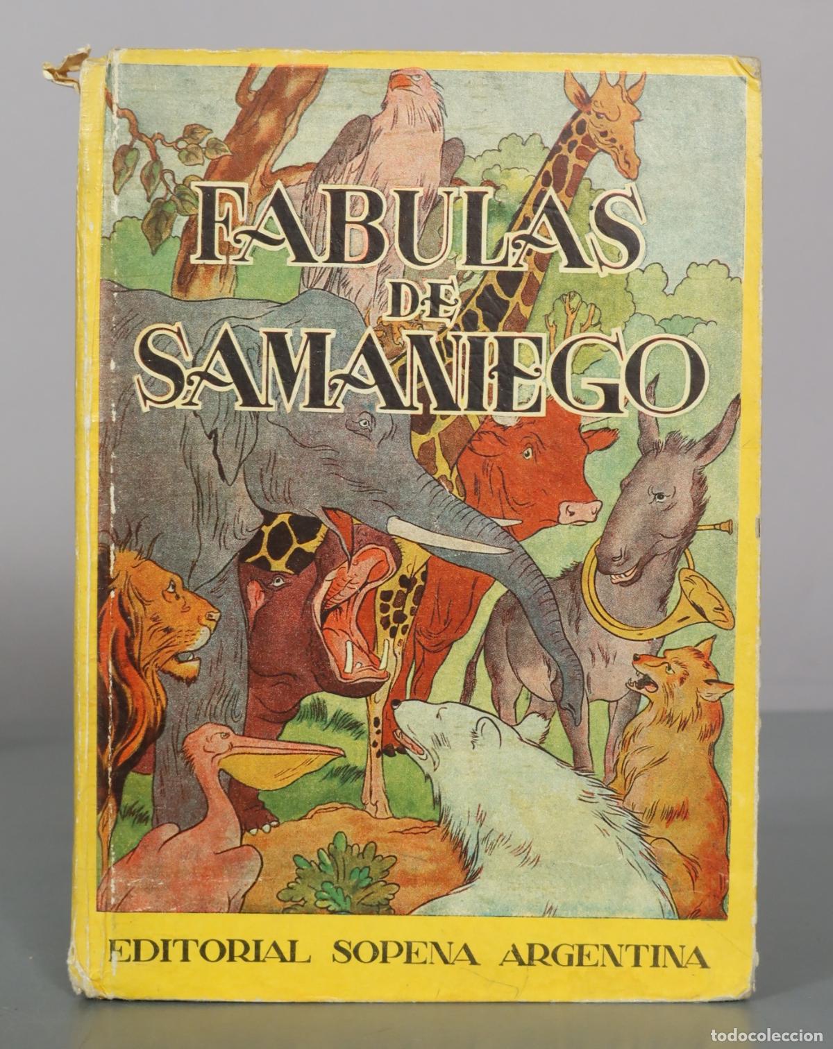 Libros de segunda mano: F&aacute;bulas de Samaniego - F&eacute;lix Mar&iacute;a Samaniego - Editorial Sopena Argentina