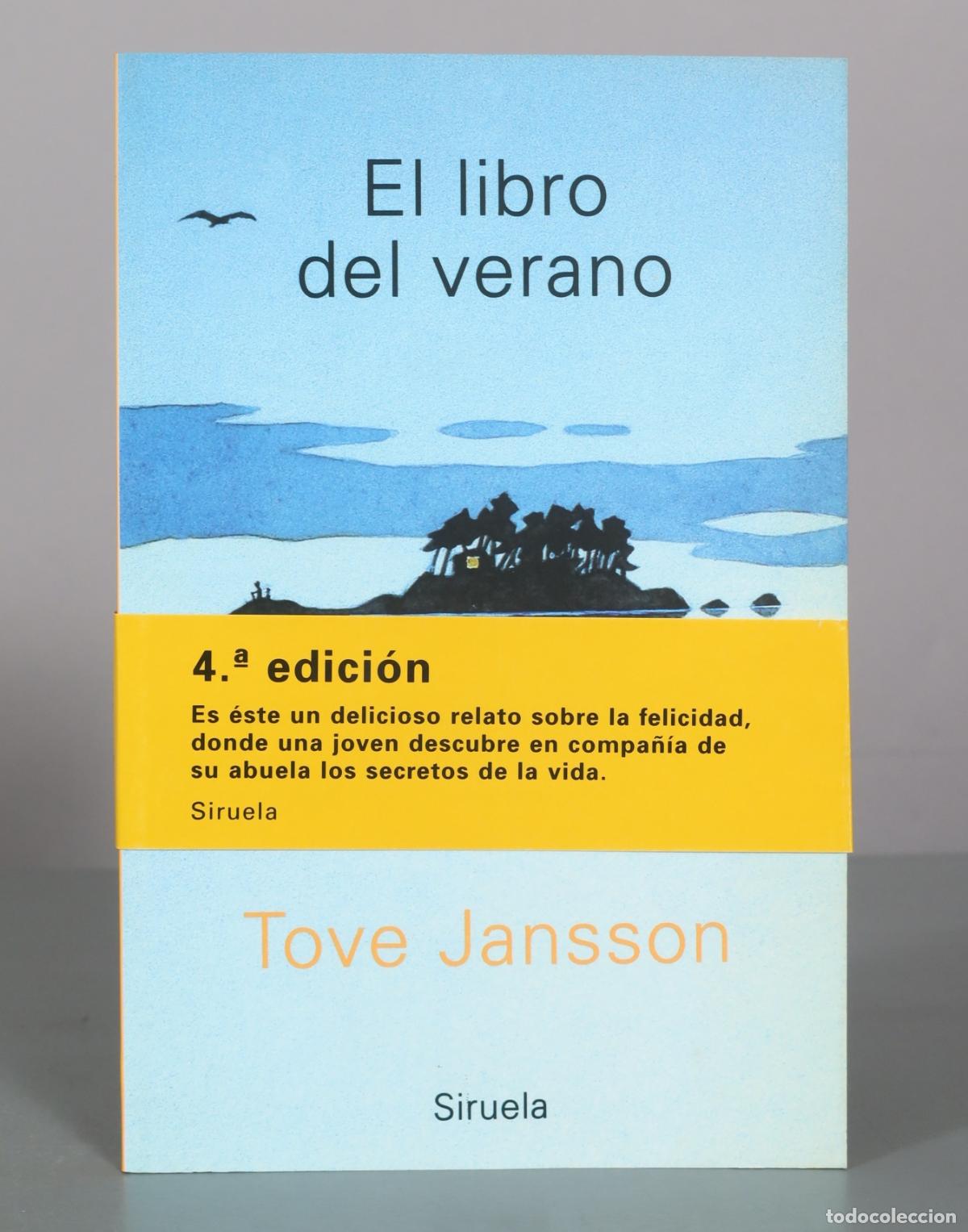 Libros de segunda mano: El libro del verano - Tove Jansson - 4.&ordf; edici&oacute;n - Editorial Siruela