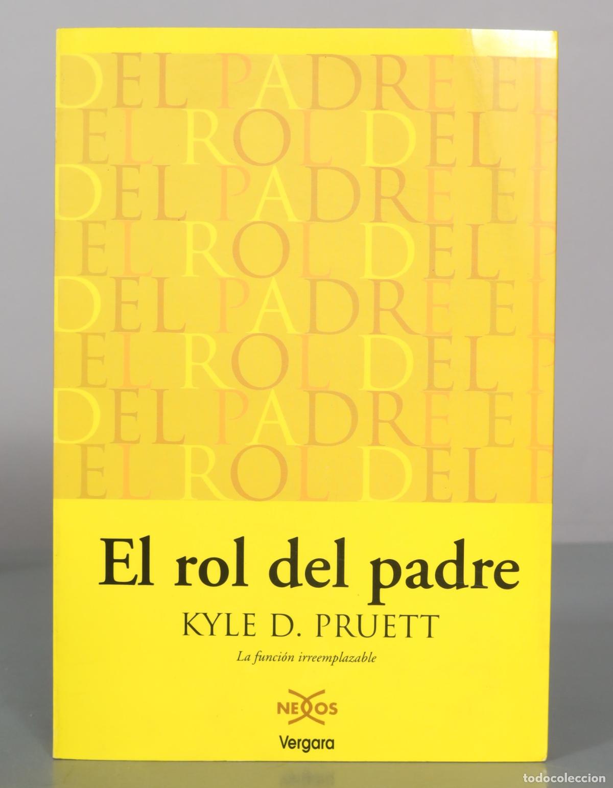 Libros de segunda mano: El rol del padre KYLE D. PRUETT