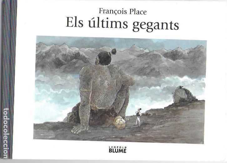 Libros de segunda mano: Els &uacute;ltims gegants / F. Place. BCN : L. Blume, 2000.