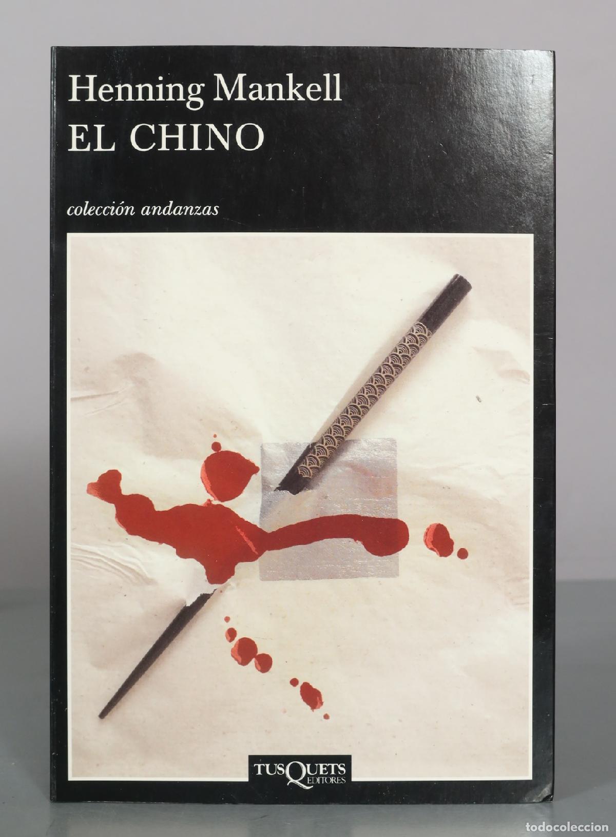 Libros de segunda mano: El chino - Henning Mankell - Tusquets