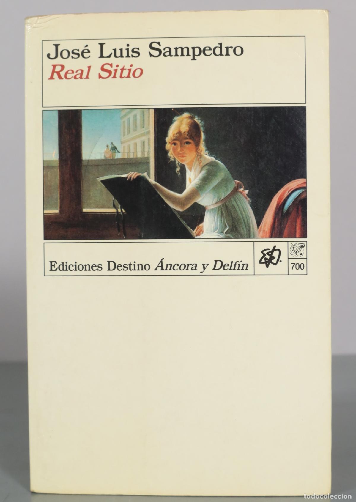 Libros de segunda mano: Real Sitio - Jos&eacute; Luis Sampedro - Ediciones Destino