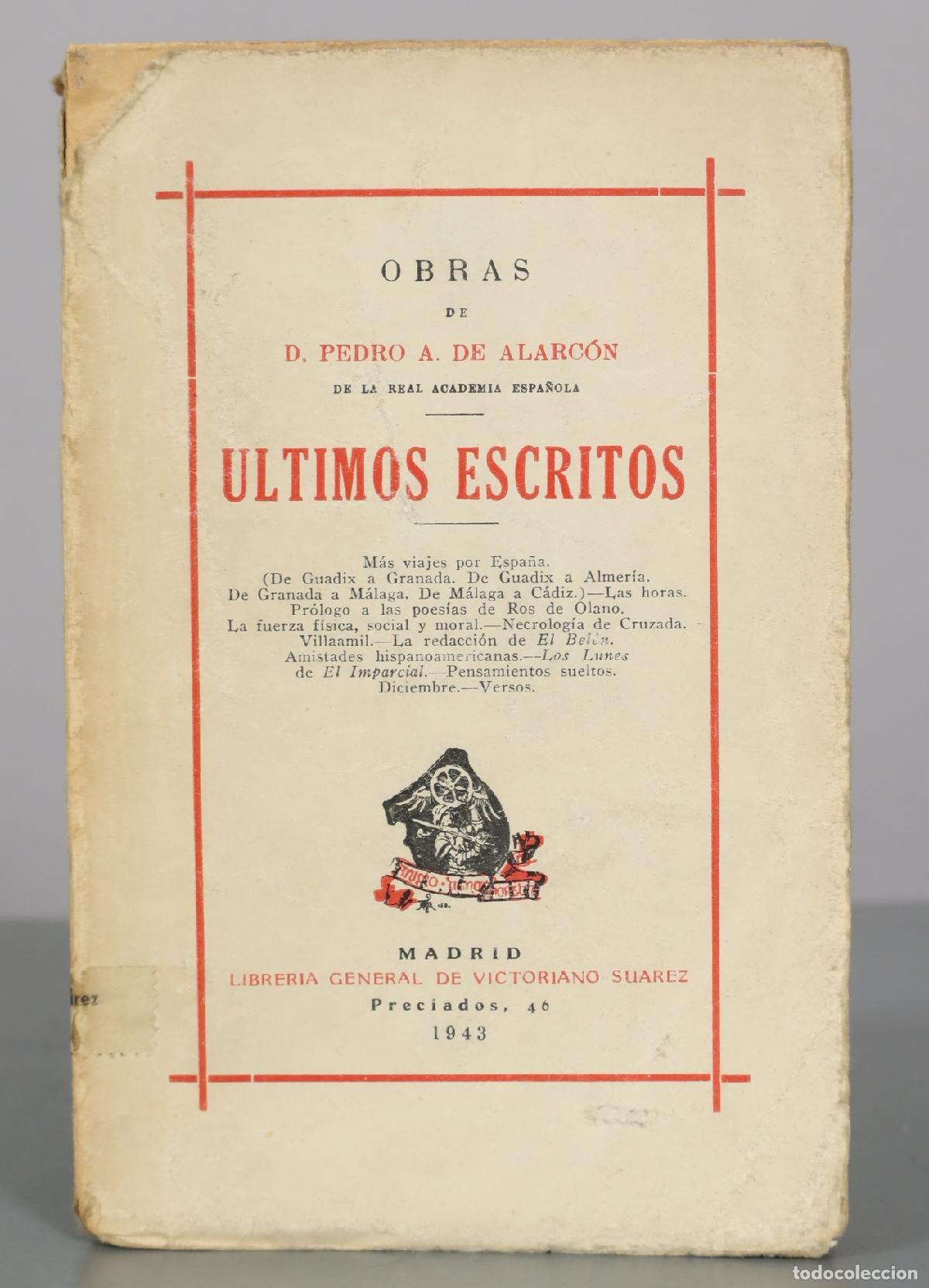 Libros de segunda mano: &Uacute;ltimos escritos - Pedro A. de Alarc&oacute;n - Librer&iacute;a General de Victoriano Su&aacute;rez