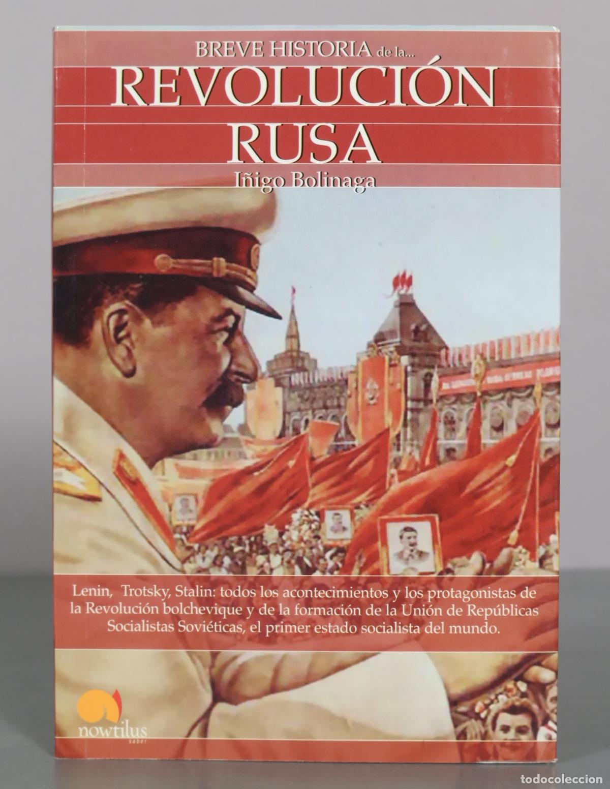 Libros de segunda mano: Breve historia de la Revoluci&oacute;n rusa - &Iacute;&ntilde;igo Bolinaga - Ediciones Nowtilus