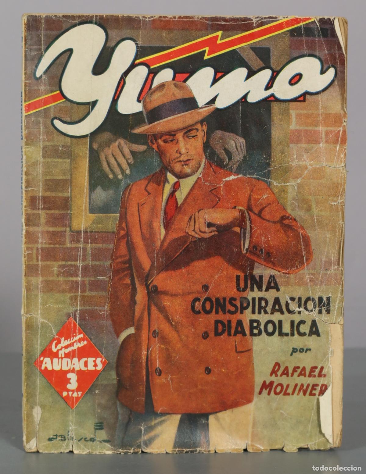 Libros de segunda mano: Yuma - Una conspiraci&oacute;n diab&oacute;lica - Rafael Molinero - Editorial Molino