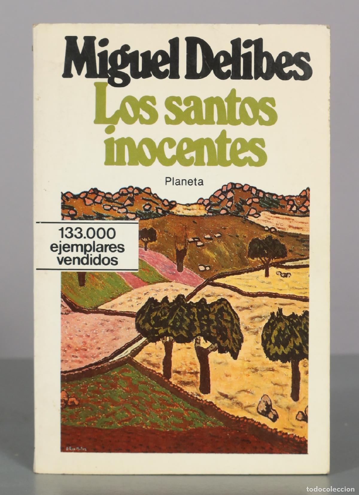 Libros de segunda mano: Los santos inocentes - Miguel Delibes - Editorial Planeta