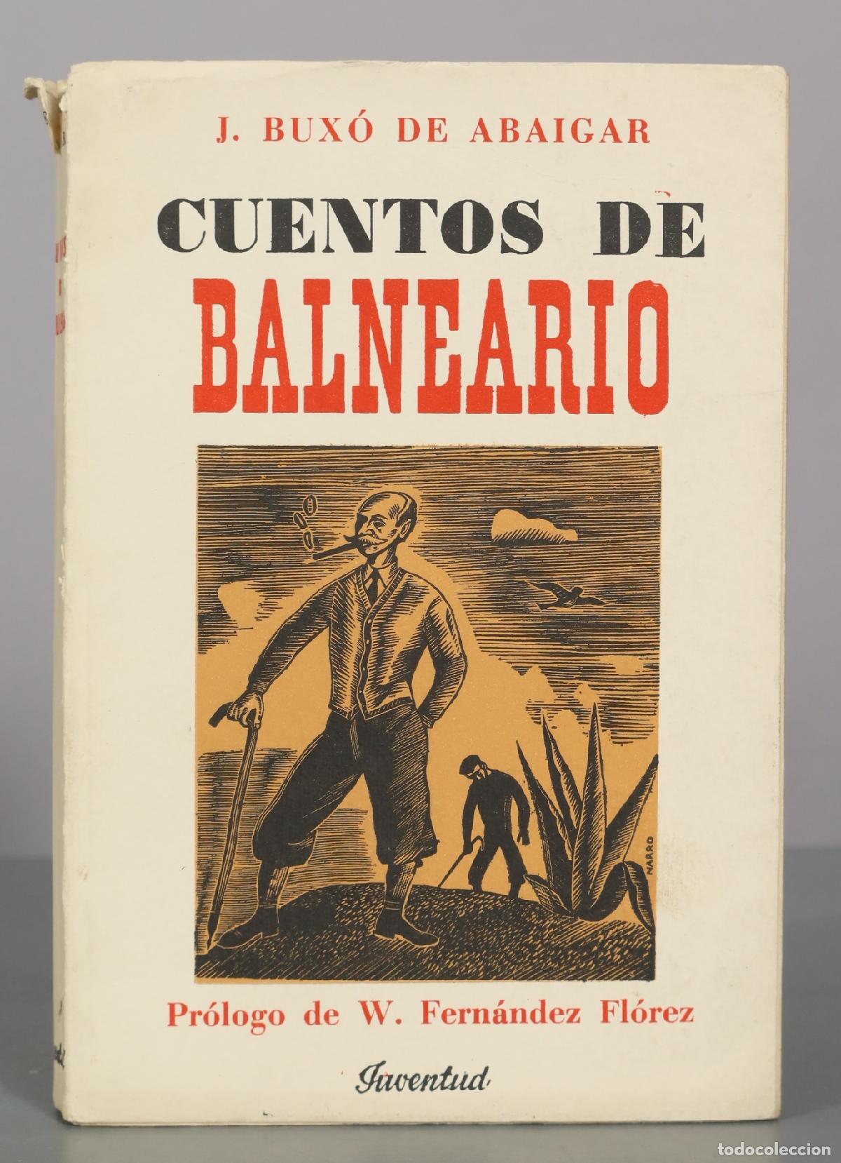 Libros de segunda mano: Cuentos de Balneario - J. Bux&oacute; de Abaigar - Editorial Juventud