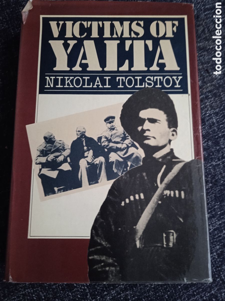 Libros de segunda mano: Victims of Yalta / Nikolai Tolstoy -ED. Hodder Stoughton 1978 -EN INGLES