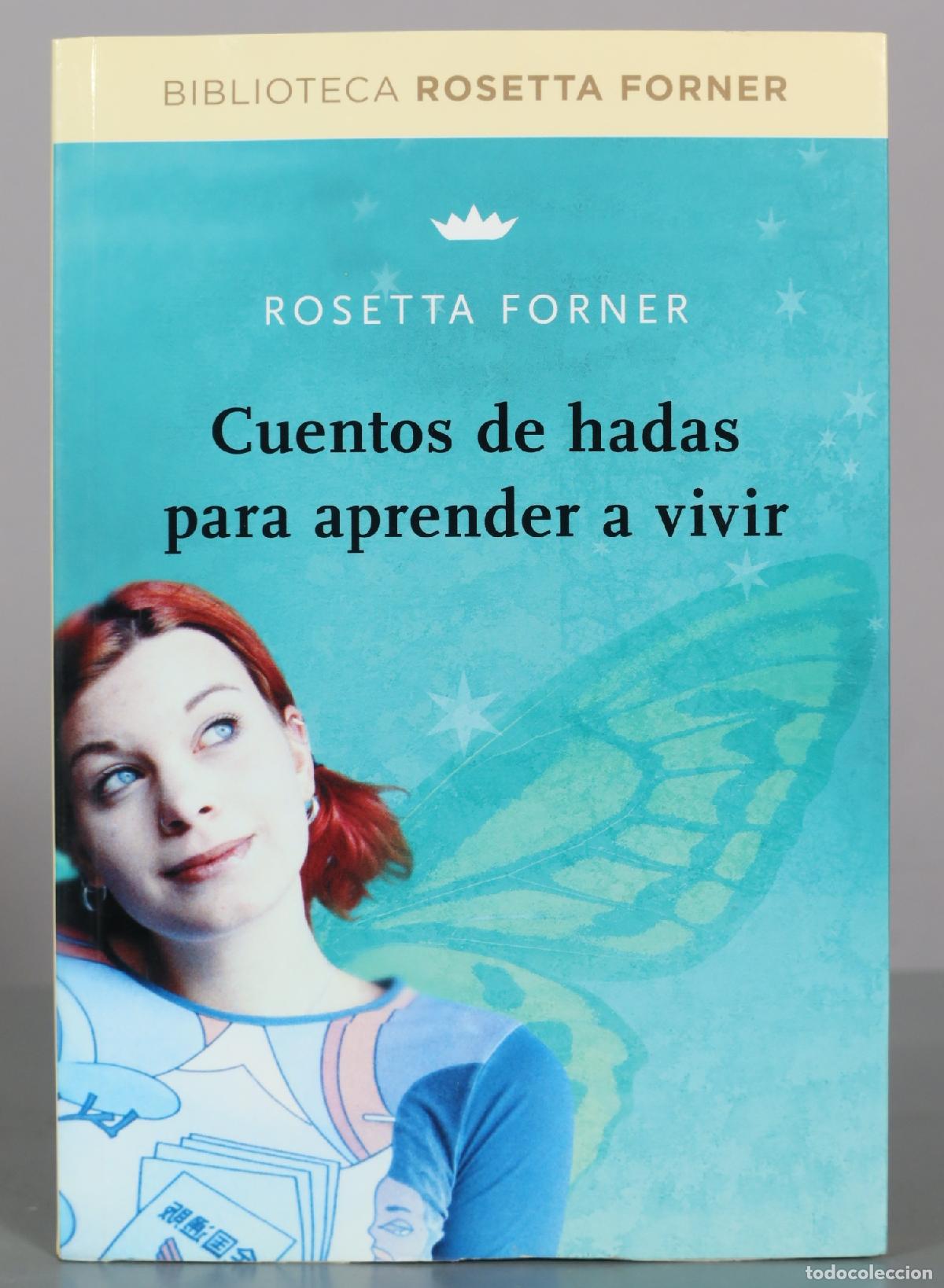 Libros de segunda mano: Cuentos de hadas para aprender a vivir - Rosetta Forner - Ediciones Destino