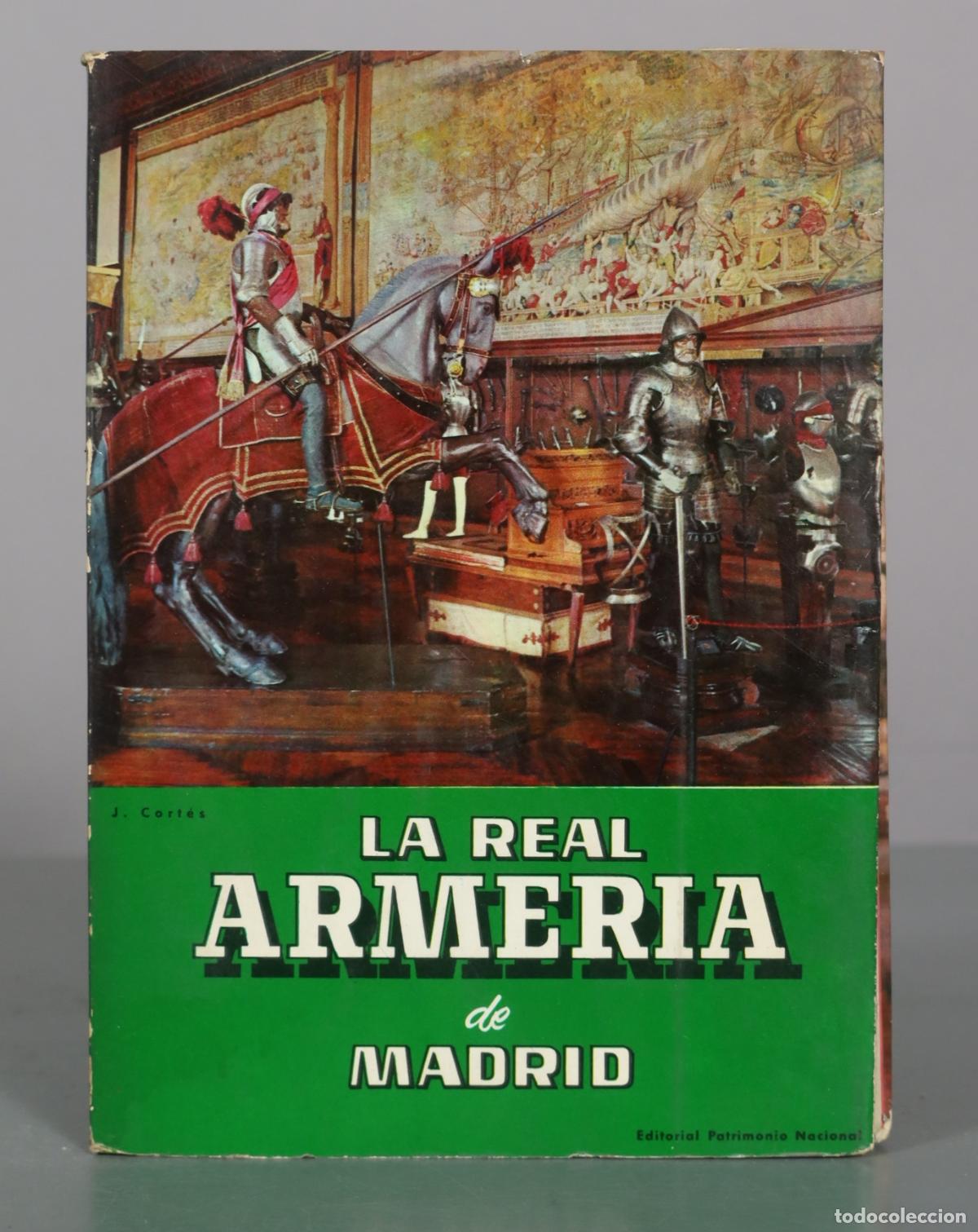 Libros de segunda mano: La Real Armer&iacute;a de Madrid - Javier Cort&eacute;s - Editorial Patrimonio Nacional