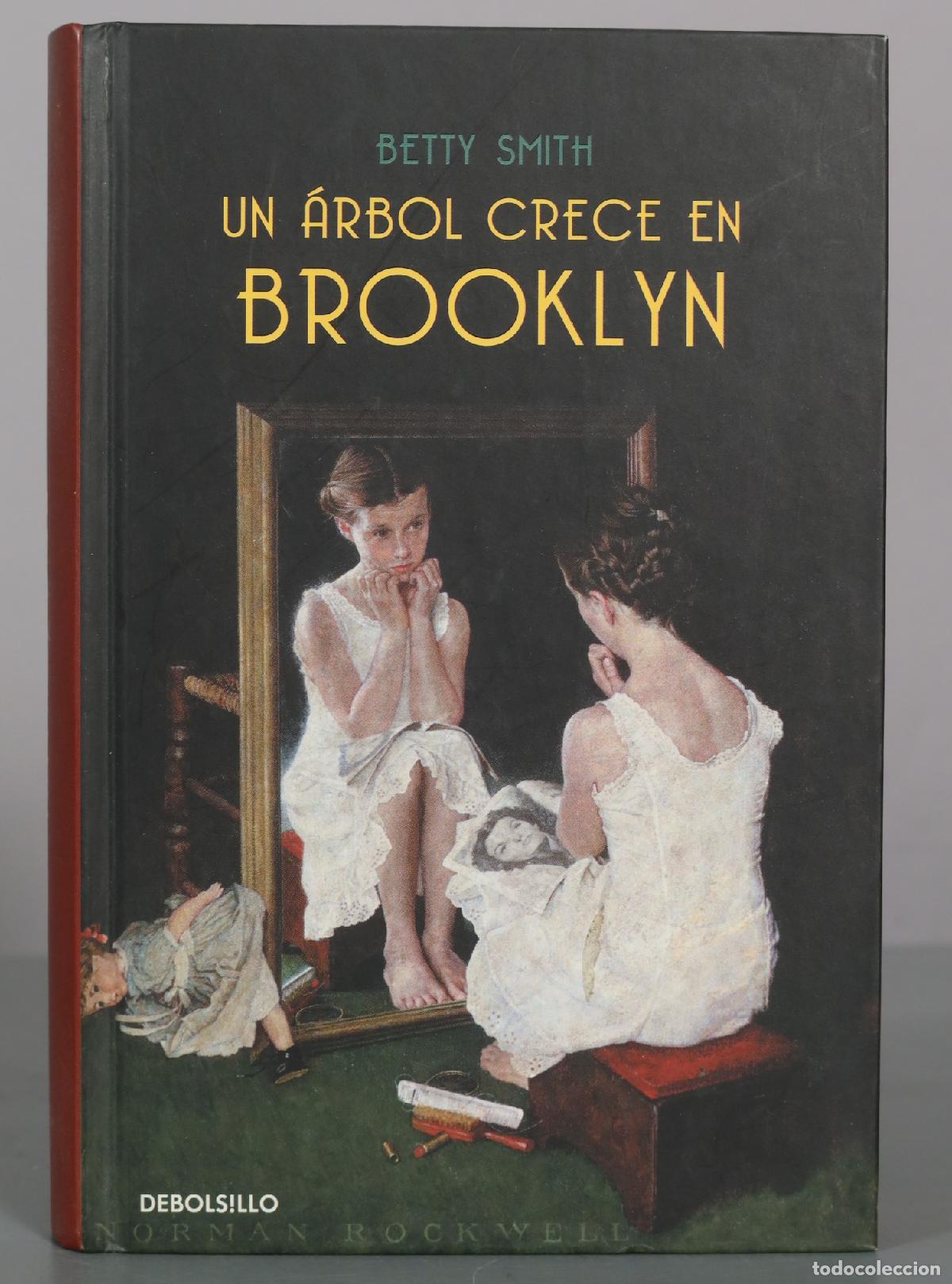 Libros de segunda mano: Un &aacute;rbol crece en Brooklyn - Betty Smith - Editorial Debolsillo