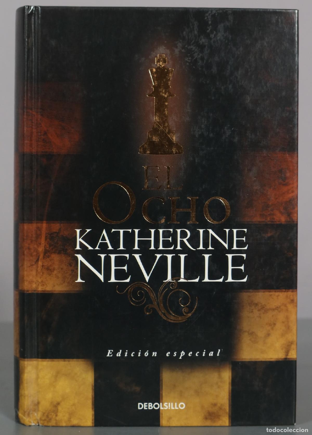 Libros de segunda mano: El ocho - Katherine Neville - Edici&oacute;n de bolsillo - Debolsillo