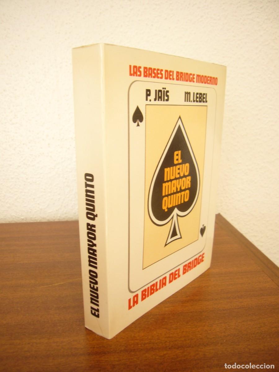 Libros de segunda mano: PIERRE JA&Iuml;S & MICHEL LEBEL: EL NUEVO MAYOR QUINTO (LUMEN, 1985) LA BIBLIA DEL BRIDGE. COMO NUEVO.