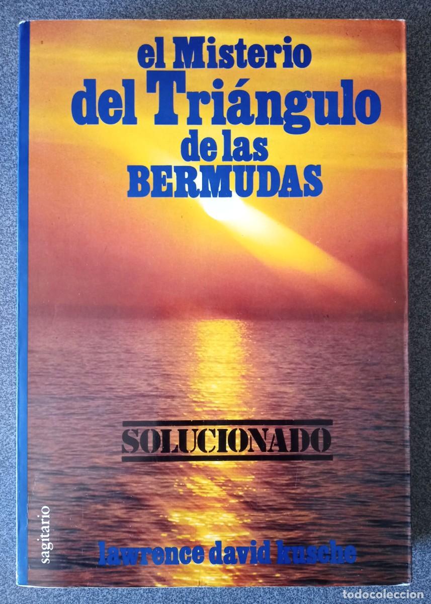 Libros de segunda mano: El Misterio De Tri&aacute;ngulo De Las Bermudas Solucionado Lawrence David Kusche