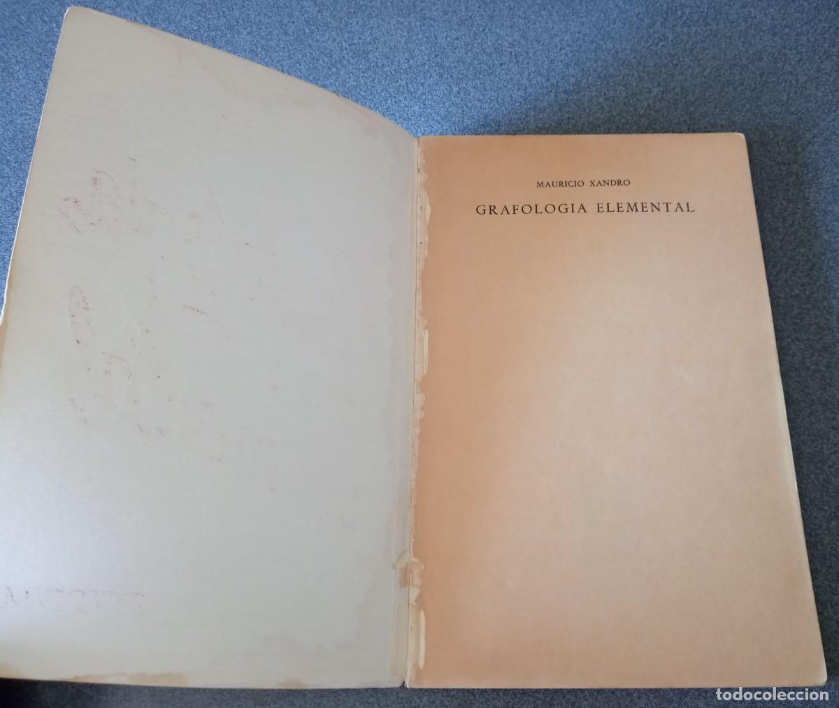 Libros de segunda mano: Grafolog&iacute;a Elemental Mauricio Xandr&oacute; - Foto 3