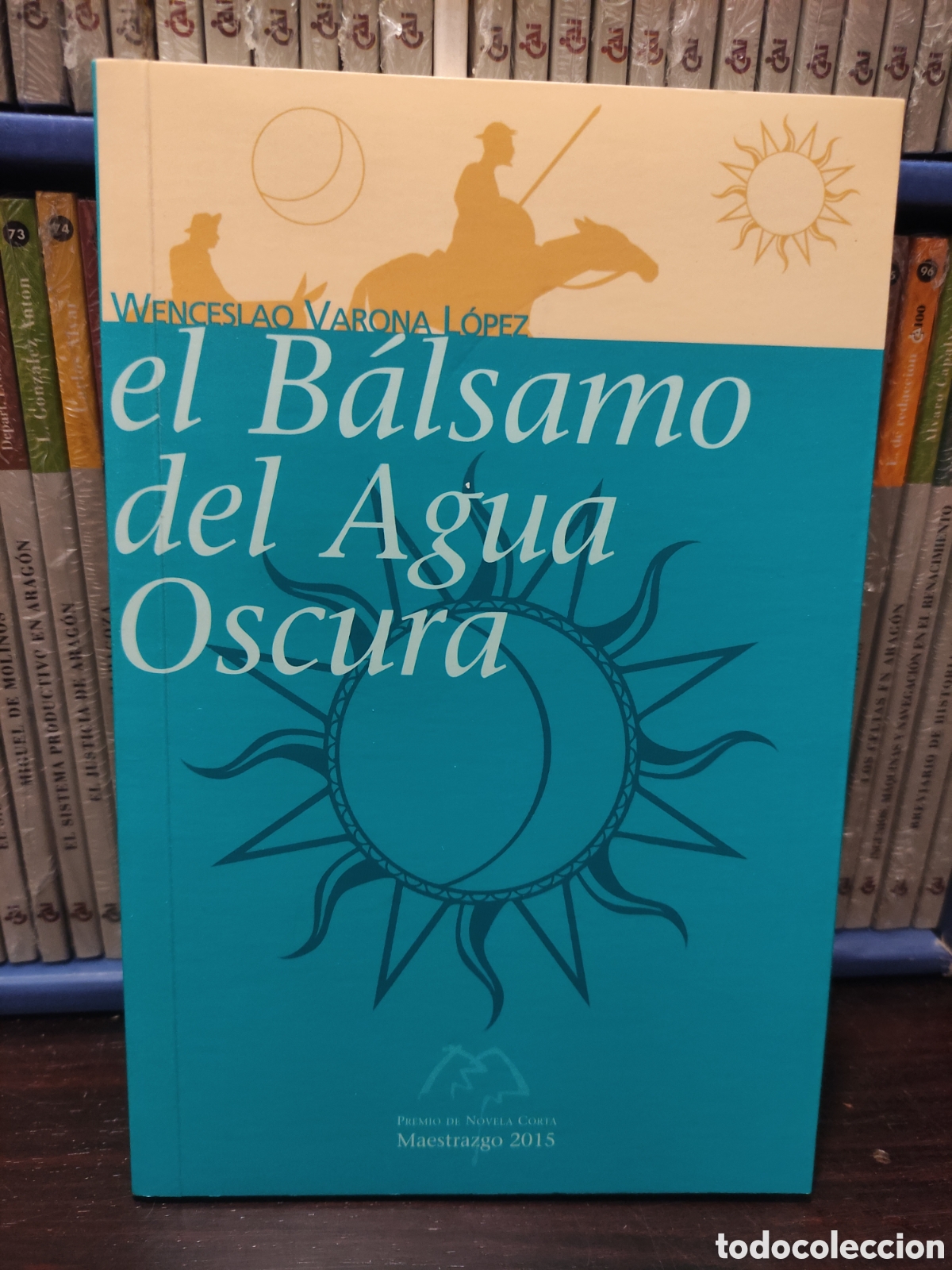 Libros de segunda mano: el Balsamo del Agua Oscura - WENCESLAO VARONA LOPEZ