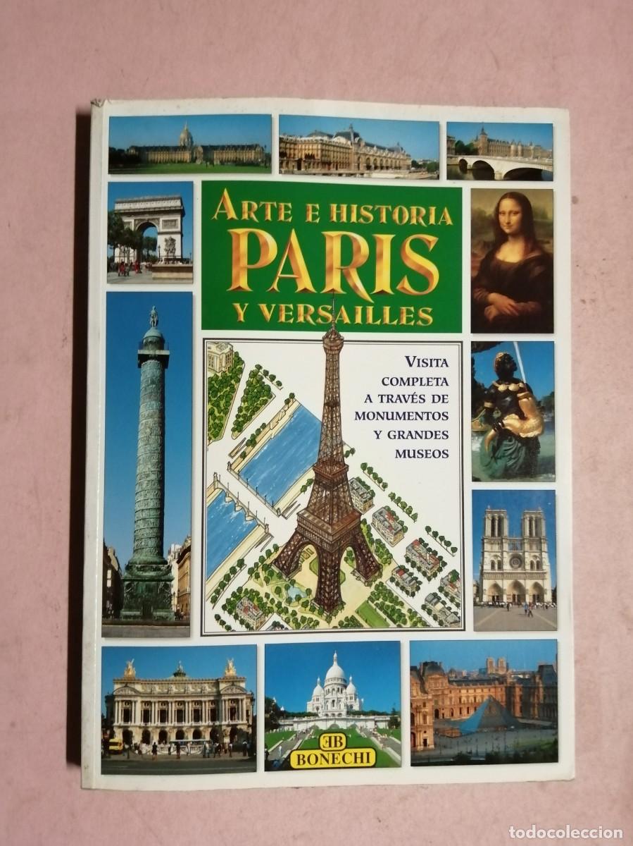 Libros de segunda mano: ARTE E HISTORIA. PARIS Y VERSAILLES