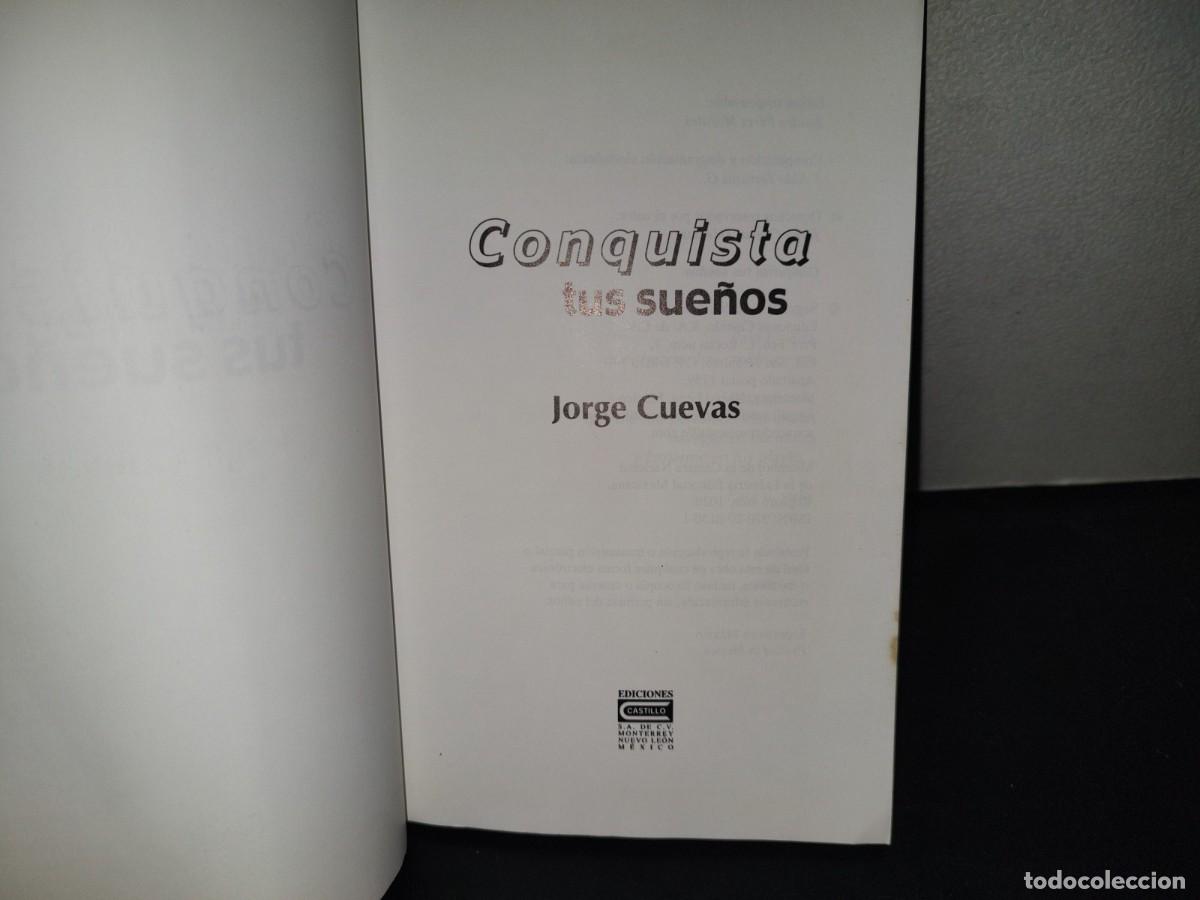 Libros de segunda mano: 199- Conquista Tus Sue&ntilde;os - Jorge Cuevas - Foto 4