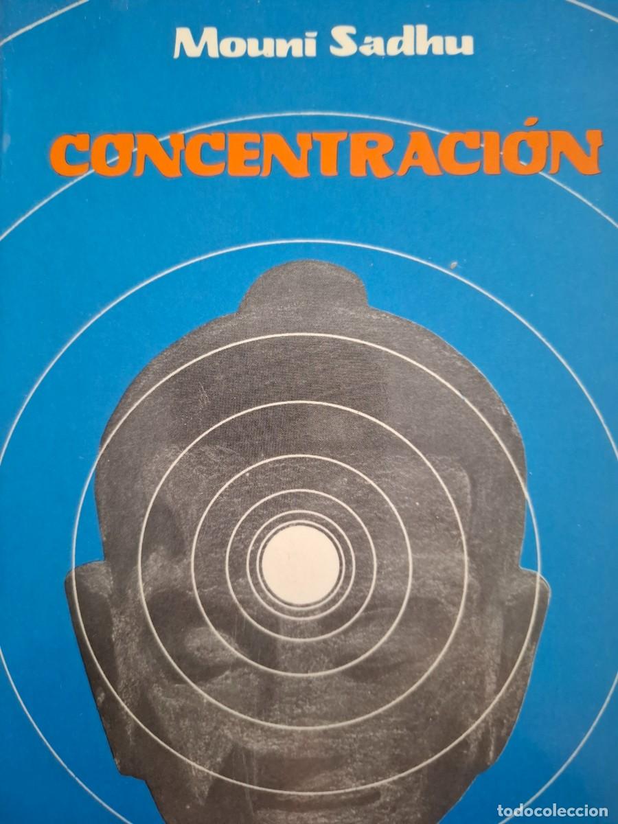 Libros de segunda mano: concentraci&oacute;n Mouni Sadhu - Foto 1