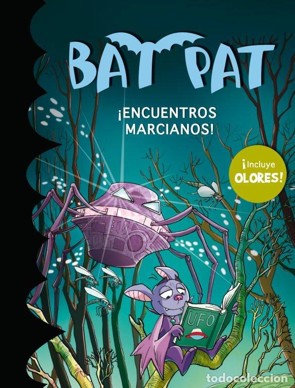 Second hand books: &iexcl;Encuentros Marcianos! - Ana Andr&eacute;s Lleo - Montena - Bat Pat. Olores, N&ordm; 6