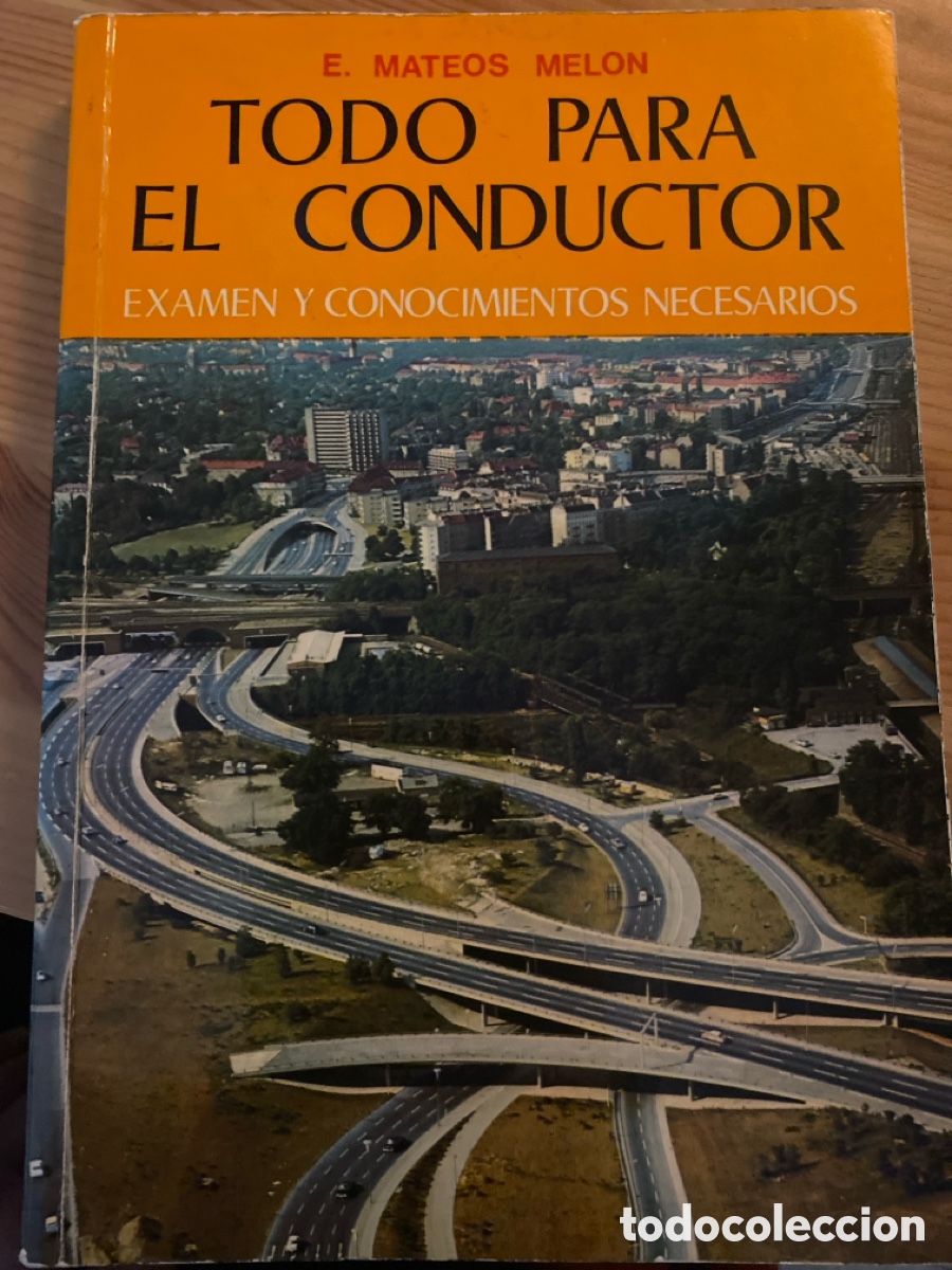 Libros de segunda mano: Todo para el conductor, E. Mateos Mel&oacute;n