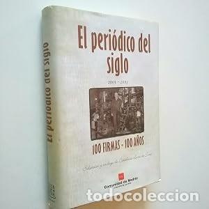 Libros de segunda mano: El peri&oacute;dico del siglo. 1903 - 2003. 100 firmas - 100 a&ntilde;os.