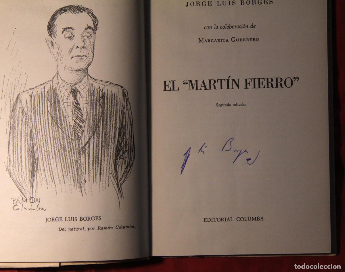 Libros de segunda mano: Jorge Luis Borges - El Mart&iacute;n Fierro 1953 - Firmado