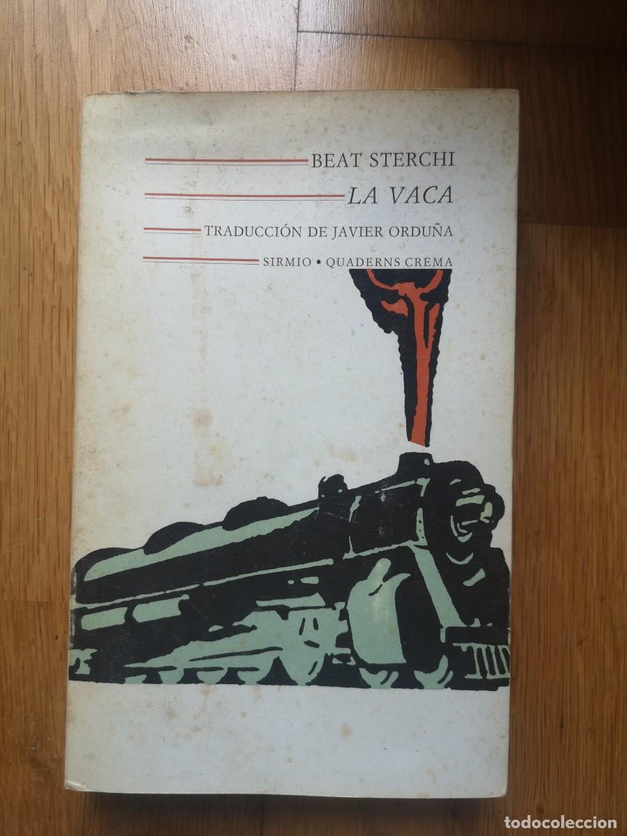 Libros de segunda mano: BEAT STERCHI LA VACA