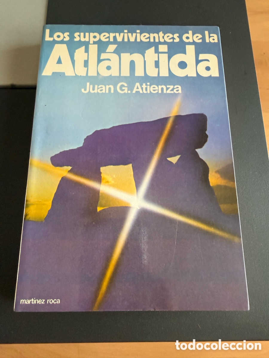 Libros de segunda mano: LOS SUPERVIVIENTES DE LA ATL&Aacute;NTIDA. Juan G.Atienza