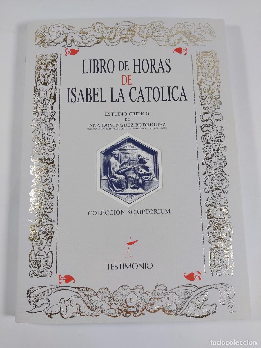 Libros de segunda mano: Libro de horas de Isabel la Cat&oacute;lica - Facs&iacute;mil Testimonio ediciones 1991 - Foto 11