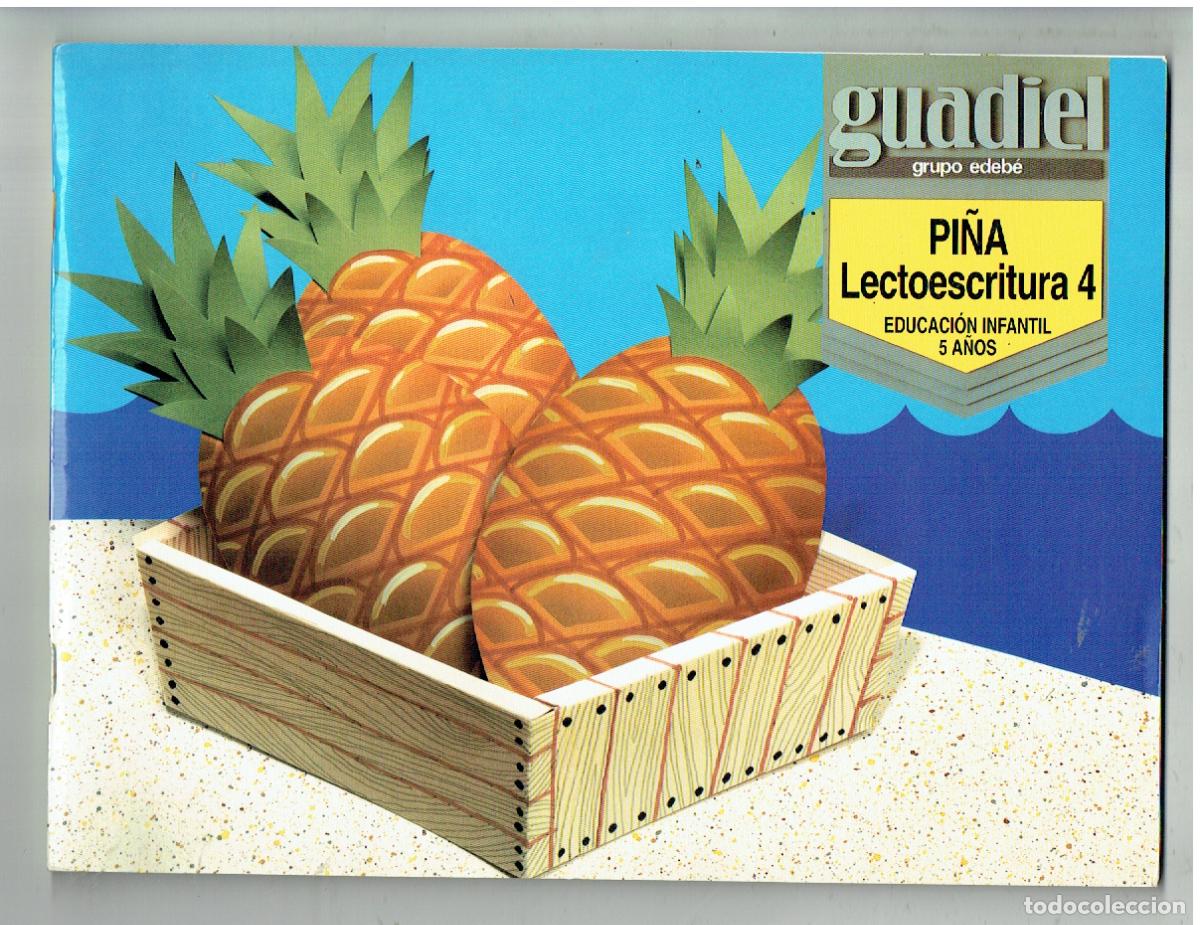 Libros de segunda mano: PI&Ntilde;A. LECTOESCRITURA 4. EDUCACI&Oacute;N INFANTIL. GUADIEL / EDEBE, 1996(ST/PB6)