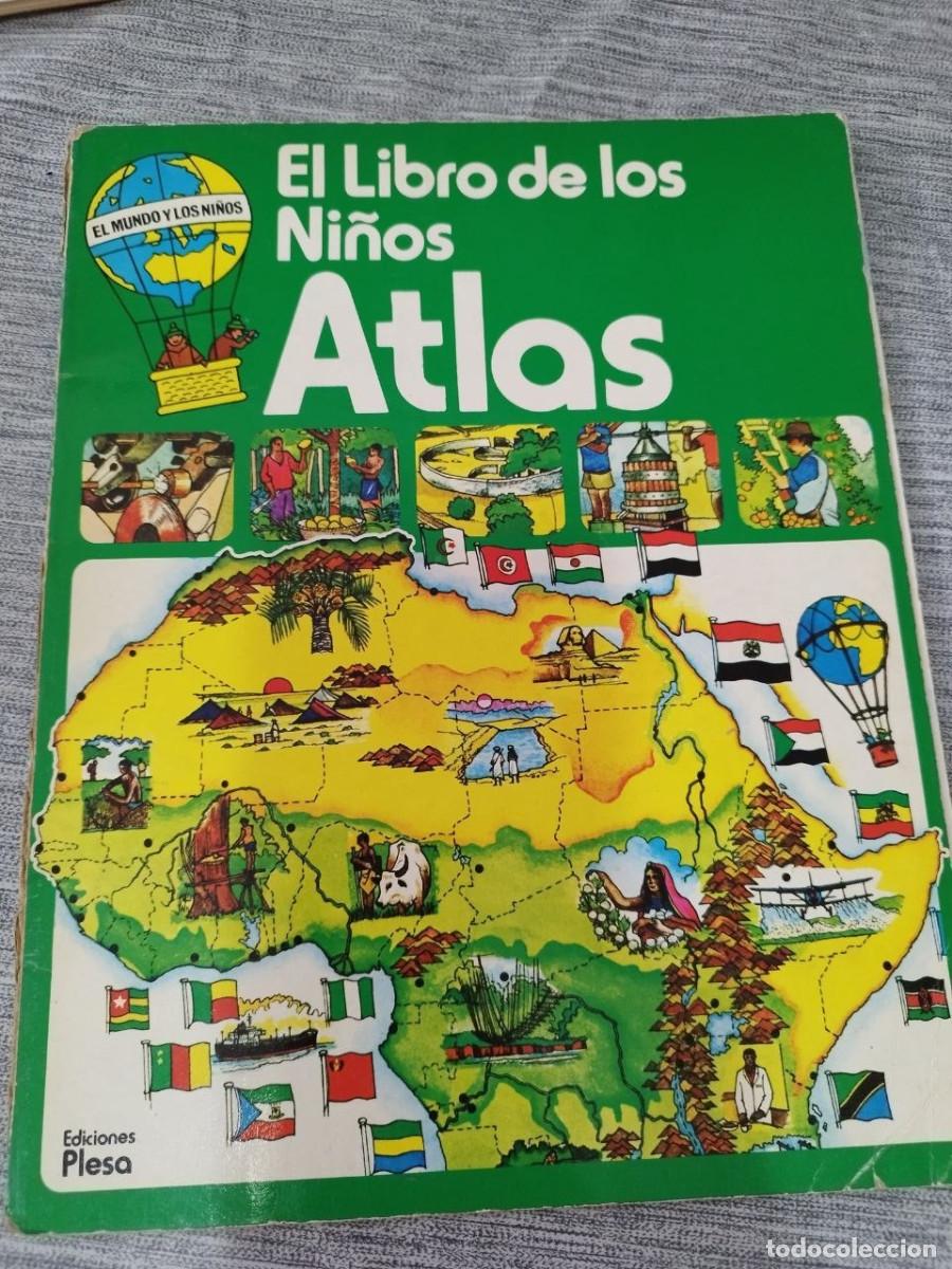 Libros de segunda mano: El libro de los Ni&ntilde;os Atlas Ediciones Plesa A&ntilde;o 1979