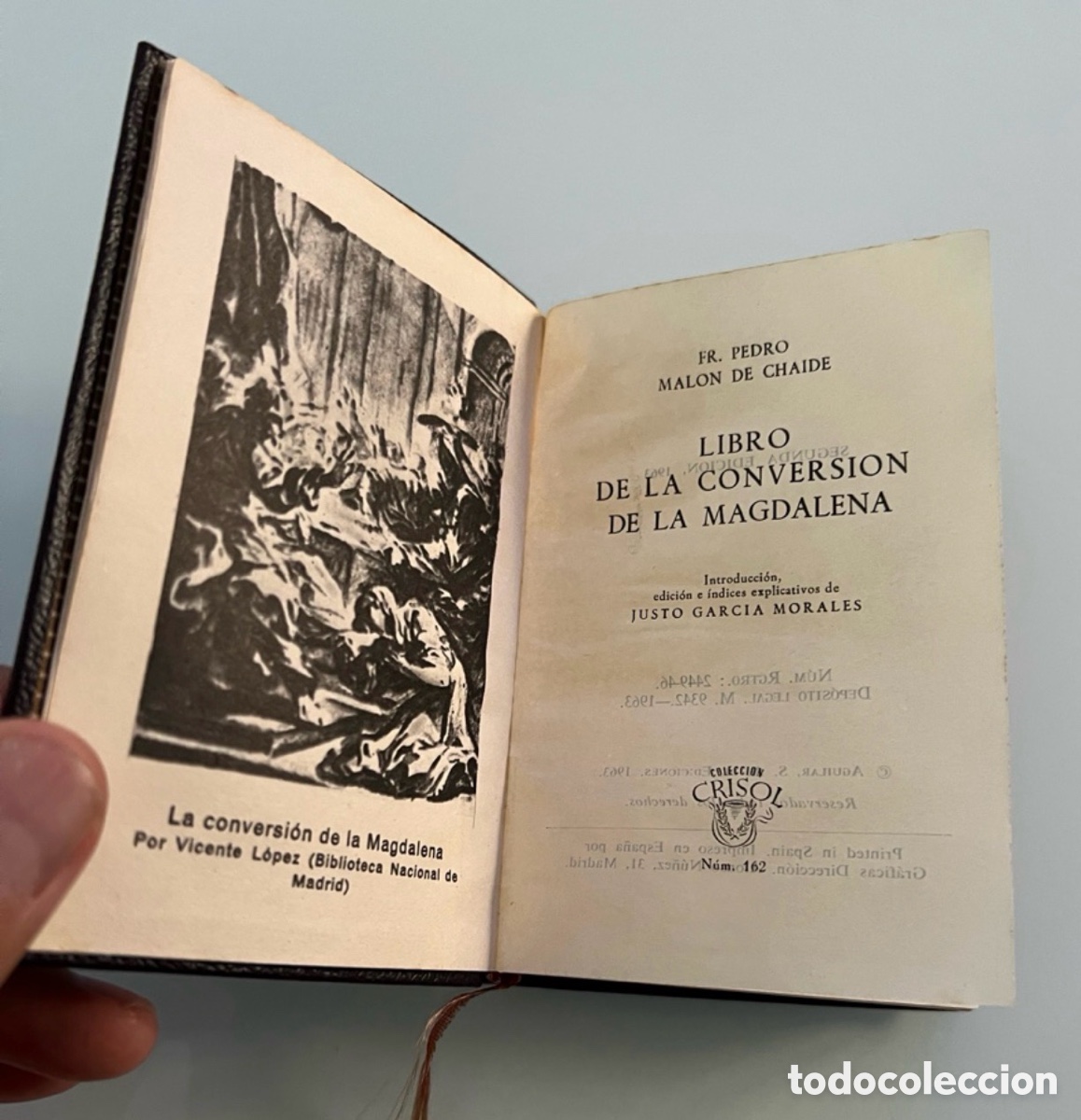 Libros de segunda mano: Libro de la conversion de la Magdalena. Fr.Pedro malon de chaide. Crisol numero 162 .