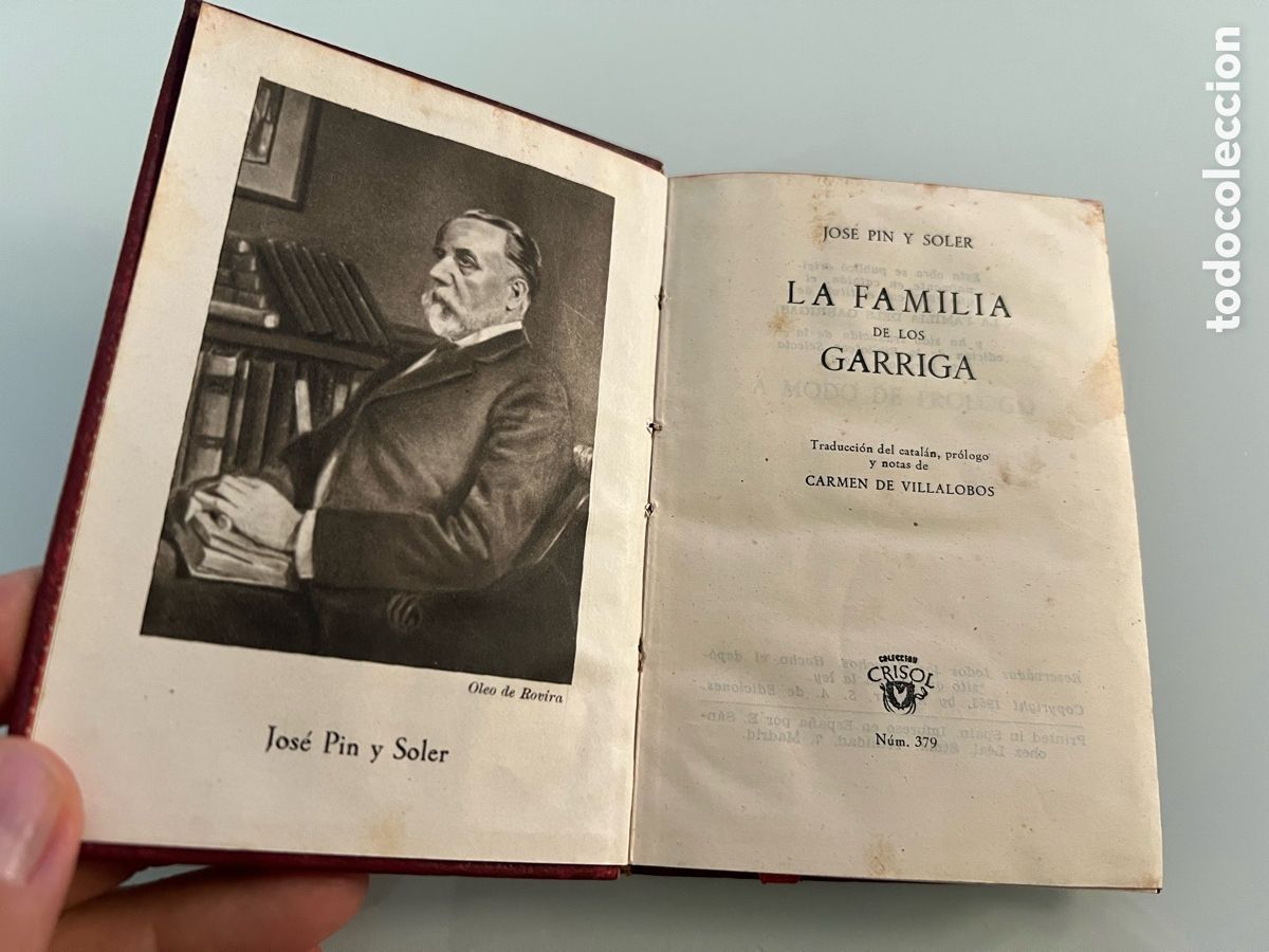 Libros de segunda mano: La Familia de los Garriga. Jose Pin y Soler. Crisol numero 379.